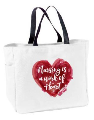 Nurse Life Tote Bag Work of Heart